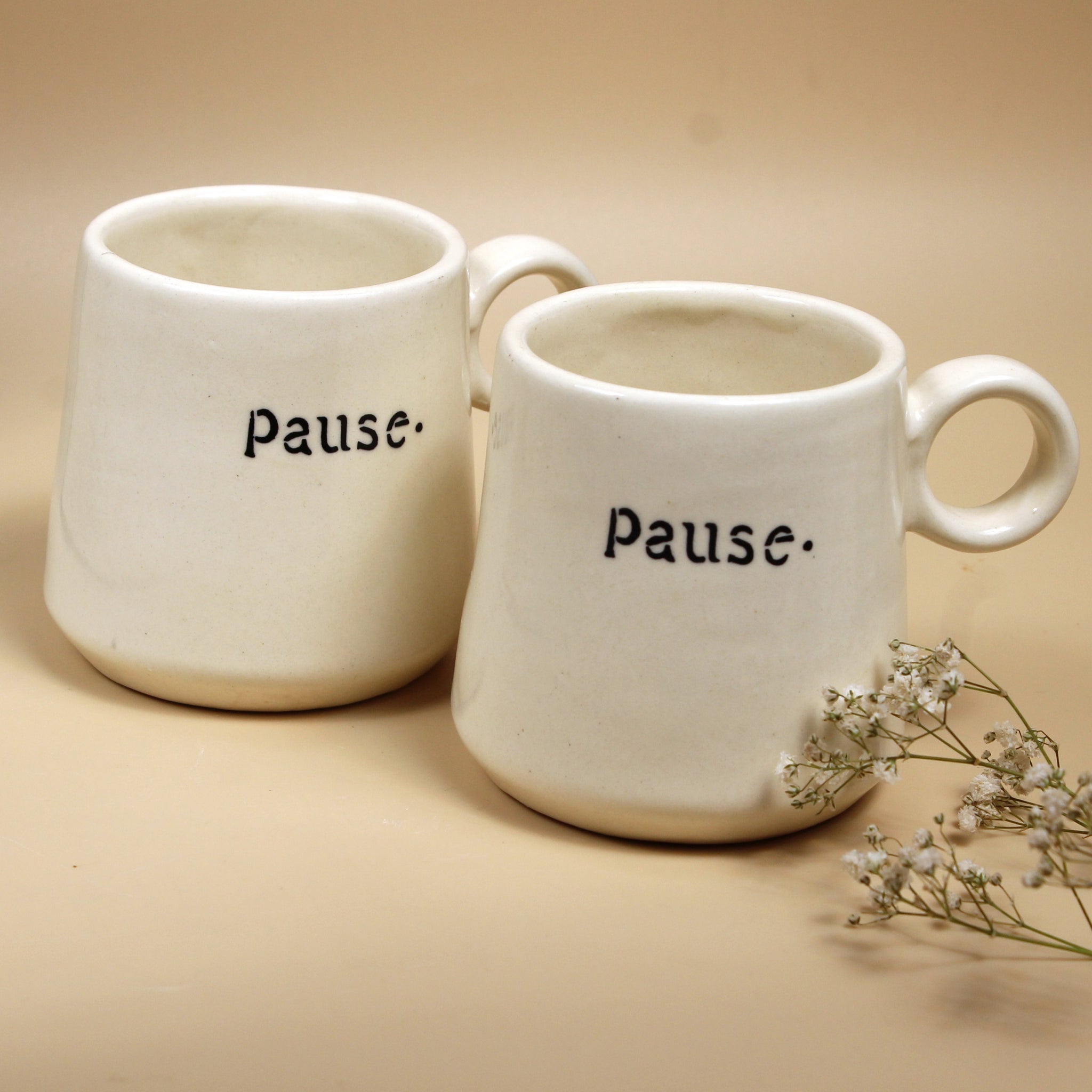 Pause Ceramic mug- Typography Mug, Off white