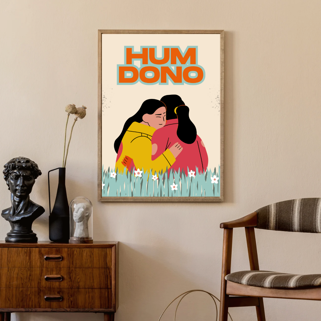 Hum Dono- Framed Wall Art- For Soul Sisters